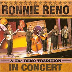 Ronnie Reno & Reno Tradition In Concert